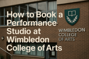 Read more about the article How to Book a Performance Studio at Wimbledon College of Arts