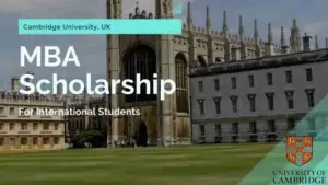 Read more about the article Cambridge MBA Excellence Scholarship 2026 | Fully Funded Opportunity at the University of Cambridge (UK)