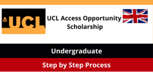 Read more about the article UCL Access Opportunity Scholarship 2026 (Fully Funded)